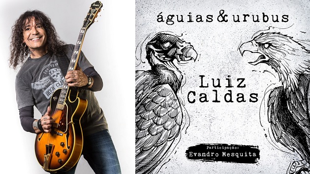 Luiz Caldas lança álbum "Águias e Urubus" em homenagem ao mês do Rock