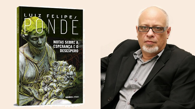 Filósofo Luiz Felipe Pondé lança livro sobre a esperança e o desespero